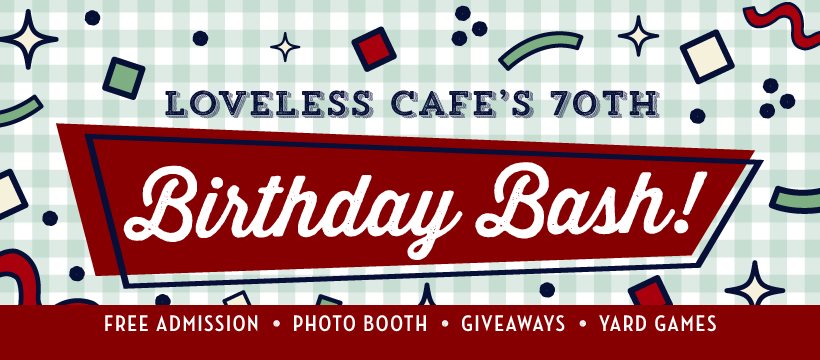 Loveless Cafe's 70th Birthday Bash - Nashville, Tennessee
