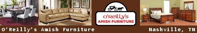 O'Reilly's Amish Furniture - Nashville, Tennessee