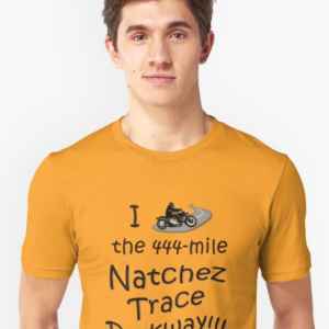 I Rode the Natchez Trace - Unisex T-Shirt